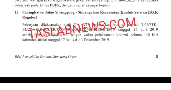 Bukti temuan BPK atas pengerjaan proyek bermasalah di Dinas PUPR Labura