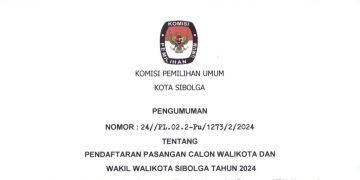Pengumuman Pendaftaran Pasangan Calon Walikota dan Wakil Walikota Sibolga 2024