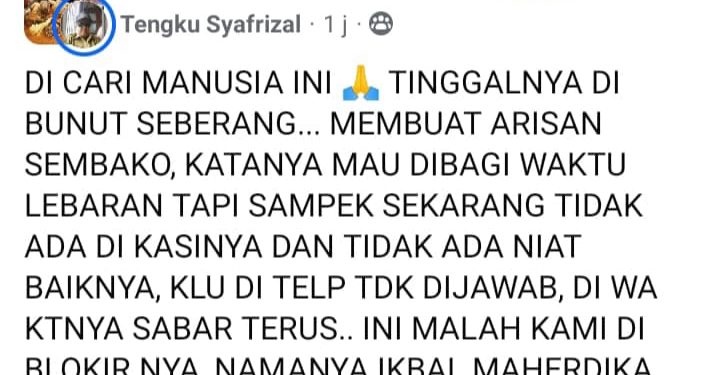Postingan di akun Facebook yang menuduh Ikbal sebagai penipu.